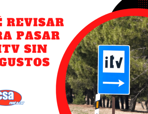 Qué revisar para pasar la ITV sin disgustos